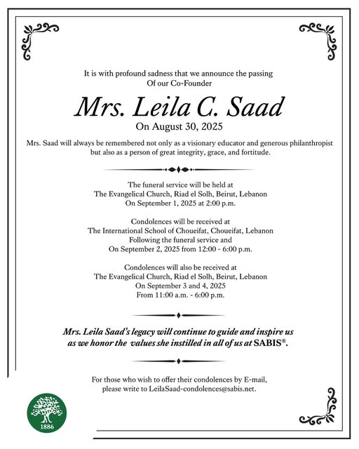 I’m so sorry to hear about Mrs. Leila Saad’s passing. From what you’ve shared, it’s clear she had a powerful impact on everyone who knew her. The fact that her legacy will continue through the educational journeys she influenced speaks to the depth of her dedication and passion.